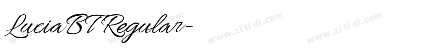 LuciaBT Regular字体转换 LuciaBT Regular字体转换